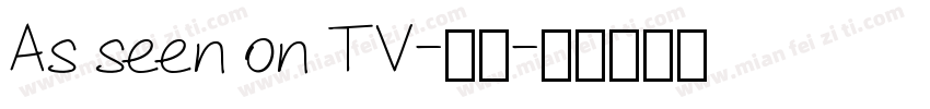 As seen on TV-常规字体转换